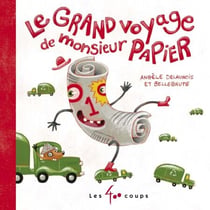 Le grand voyage de monsieur Papier