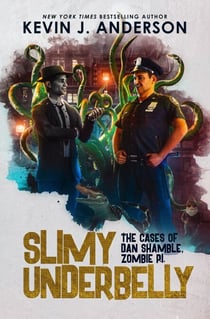 Slimy Underbelly - Dan Shamble, Zombie PI, #5