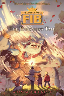 The Unbelievable FIB 1 - The Trickster's Tale