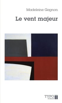 Le vent majeur - Journal d'un jeune homme amoureux