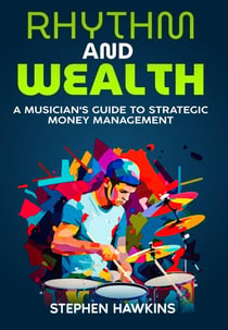 Rhythm And Wealth