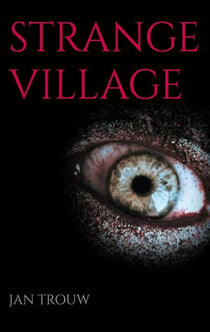 Strange Village - Ein Mystery-Thriller jenseits der Realität