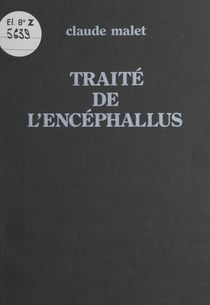 Traité de l'Encéphallus