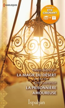 La magie du désert - La prisonnière amoureuse - 1 livre acheté = des cadeaux à gagner