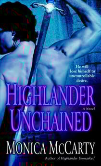 Highlander Unchained - A Novel