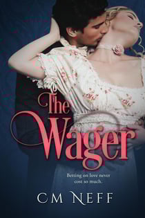 The Wager - The Wager Series, #1