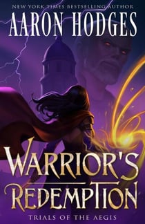 Warrior's Redemption - Trials of the Aegis, #3