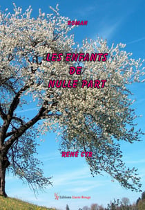 Les Enfants de nulle part - Littérature blanche