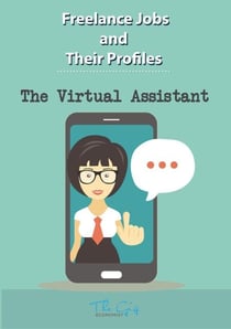 The Freelance Virtual Assistant - Freelance Jobs and Their Profiles, #14