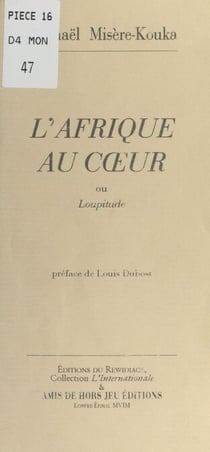 L'Afrique au cœur - Ou Loupitude