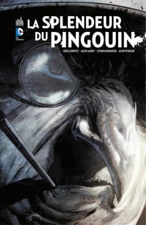Batman - La splendeur du Pingouin