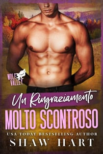 Un Ringraziamento Molto Scontroso - Wolf Valley: A Very Grumpy Holiday, #3