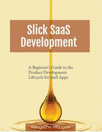 Slick SaaS Development - Process Templates