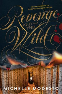 Revenge and the Wild