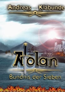 Atolan - Bündnis der Sieben - Bündnis der Sieben
