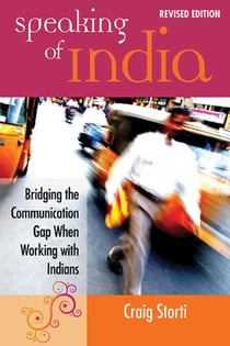 Speaking of India - Bridging the Communication Gap When Working with Indians