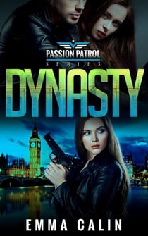Dynasty - Passion Patrol, #3