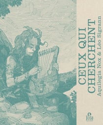 Ceux qui cherchent : Adjaï aux mille visages - Tome 3 - Adjaï aux mille visages - Tome 3