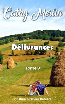 Délivrances - Cathy Merlin, #9