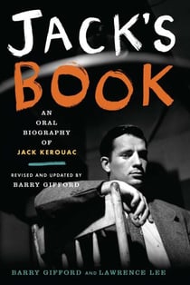 Jack's Book - An Oral Biography of Jack Kerouac