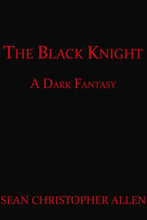 The Black Knight - Legacy of the Black Knight, #1