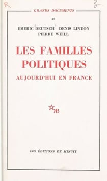 Les familles politiques : aujourd'hui en France