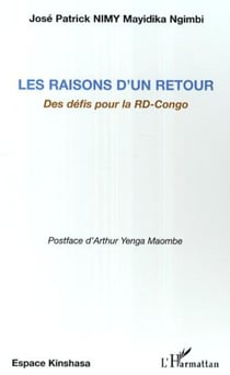 Les raisons d'un retour - Des défis pour la RD-Congo