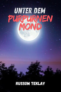 Unter dem Purpurnen Mond