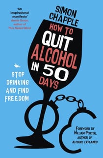 How to Quit Alcohol in 50 Days - Stop Drinking and Find Freedom