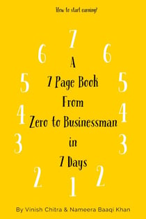 A 7 Page Book from Zero to Businessman in 7 days
