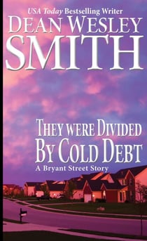 They Were Divided by Cold Debt - Bryant Street