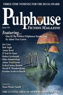 Pulphouse Fiction Magazine Issue #30 - Pulphouse, #30
