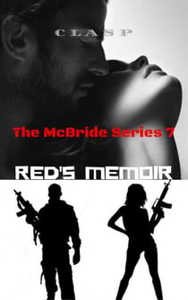 The McBride Series 7 : Red's Memoir - The McBride, #7