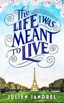 The Life I was Meant to Live - cosy up with this uplifting and heart-warming novel of second chances
