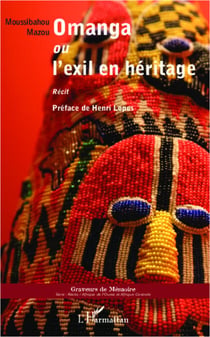 Omanga ou l'exil en héritage - Récit