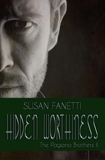 Hidden Worthiness - The Pagano Brothers, #2
