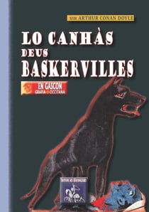 Lo Canhàs deus Baskervilles - (en gascon, grafia occitana)