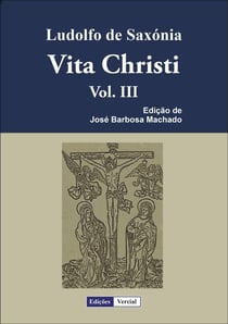 Vita Christi - III - Vita Christi, #3
