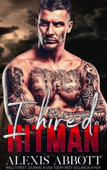 I Hired a Hitman - A Bad Boy Mafia Romance