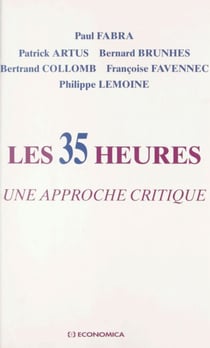 Les 35 heures : une approche critique