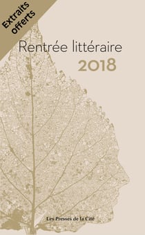 Rentrée littéraire Presses de la Cité étranger 2018 -extraits offerts-