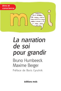 La narration de soi pour grandir - Psychologie