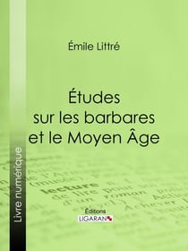 Études sur les barbares et le Moyen Âge