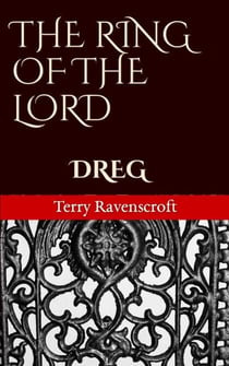 The Ring Of The Lord   Dreg