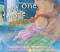 Just One More Sleep - All Good Things Come to Those Who Wait . . . and Wait . . . and Wait