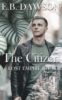 The Citizen - Lost Empire, #2