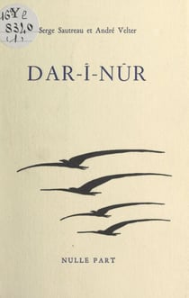 Dar-î-Nûr - Vallée de la lumière
