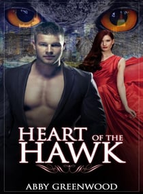 Heart Of The Hawk - Heart Of The Hawk, #1