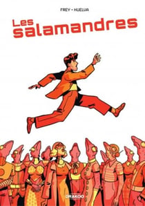 Les Salamandres  - Tome 1 - Les salamandres