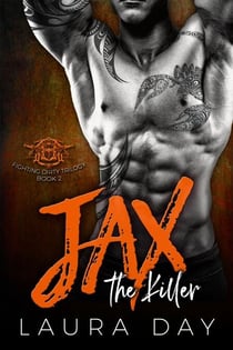 Jax the Killer - Fighting Dirty Trilogy, #2